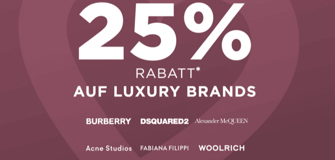Nur heute 25% auf Luxury Brands bei engelhorn
